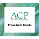 ACP's Procedural Shorts